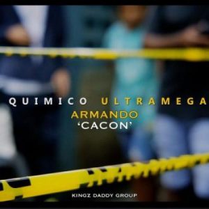 Quimico Ultra Mega – Armando Cacon